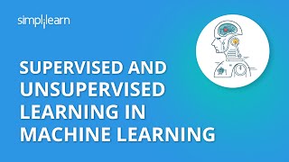 Supervised Learning  Unsupervised Learning  Machine Learning Tutorial  2023  Simplilearn [upl. by Diena33]