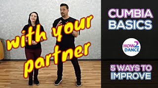 Cumbia Basics Part 1  5 Ways to Improve Instantly in 2018  How 2 Dance [upl. by Athal]