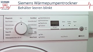 BSH Wärmepumpentrockner  Behälter leeren blinkt Bosch  Siemens [upl. by Ellehsad]