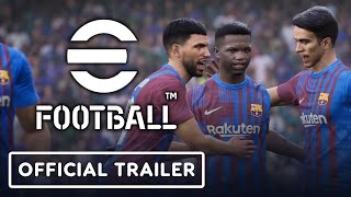 eFootball  Official Gameplay Trailer [upl. by Kial]