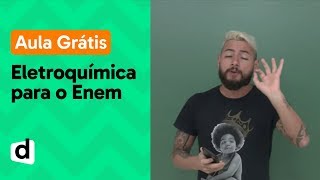 AO VIVO  TUDO SOBRE ELETROQUÍMICA PARA O ENEM  DESCOMPLICA [upl. by Akimas219]