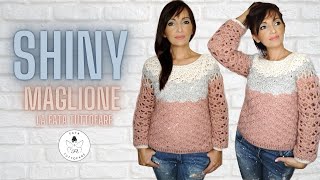 TUTORIAL Maglione quotShinyquot 🤍la fata tuttofare🤍 [upl. by Ysle765]