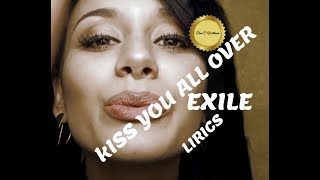 Kiss You All Over  Exile  Lyrics [upl. by Irme110]