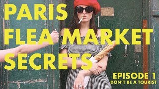 Flea Market Secrets  A Guide to Unknown Paris  Episode 1 [upl. by Zug48]