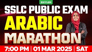 SSLC PUBLIC EXAM ARABIC  MARATHON  Xylem SSLC [upl. by Noicpesnoc]