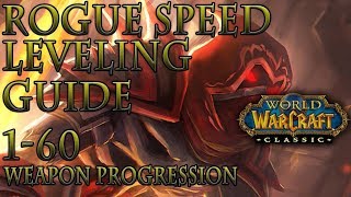 Classic WoW Rogue Speed Leveling Guide  Weapon Progression  Talents  Macros  Addons [upl. by Sitruc]