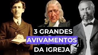 Três Grandes Avivamentos da Igreja  Gales  Metodismo  Rua Azusa [upl. by Uzia594]