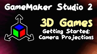 Getting Started with 3D in GameMaker [upl. by Lance]