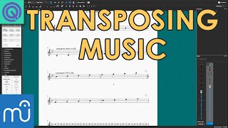 How To Transpose Music  MuseScore Tutorial [upl. by Ahsenrat]