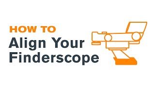 How To Align Your Finderscope [upl. by Nnylhtak414]