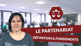 Le partenariat  définition et fondements  Droit  digiSchool [upl. by Ntisuj]