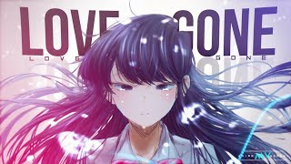 Love Is Gone 「AMV」 Anime MV [upl. by Wilhelmina]