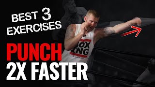 How to Punch Faster in Boxing  3 Drills [upl. by Ahseuqal]