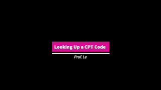 How to Look up a CPT Code [upl. by Schwinn331]