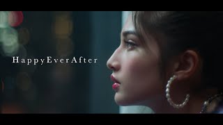 【MV】FAKY  HappyEverAfter [upl. by Moore]