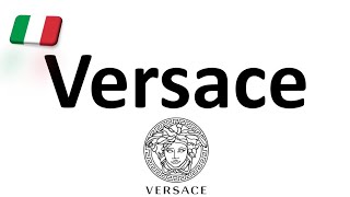 How to Pronounce Versace CORRECTLY Italian Pronunciation Gianni amp Donatella [upl. by Kappel822]