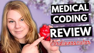 CPC Chapter Review  Cardiovascular Medical Coding Course Review and Practice Questions [upl. by Millisent]