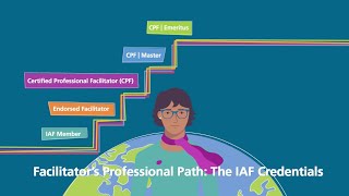 Facilitators Professional Path The IAF Credentials [upl. by Filiano]