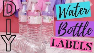 HOW TO MAKE YOUR OWN CUSTOM DIY WATER BOTTLE LABELS [upl. by Eladnek]