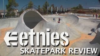 Skatepark Review etnies Skatepark  Lake Forest California [upl. by Kristan]