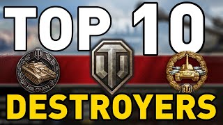 World of Tanks  TOP 10 TANK DESTROYERS [upl. by Mcneely599]