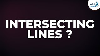 What are Intersecting Lines  Geometry  Dont Memorise [upl. by Ayek645]