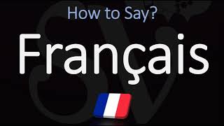 How to Pronounce Français CORRECTLY French Pronunciation [upl. by Tormoria]