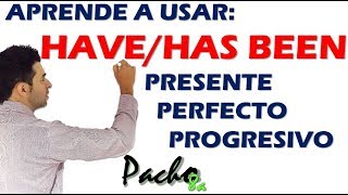 Estructura gramatical Presente Perfecto Progresivo  HAVE  HAS BEEN  Clases inglés [upl. by Uliram]