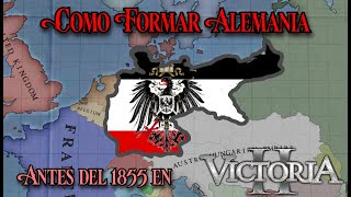 Victoria 2  Como Formar Alemania Antes 1855  Estrategias [upl. by Aretta65]