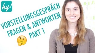 Vorstellungsgespräch  Fragen und Antworten  Teil 1 [upl. by Lexie]