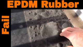 Why EPDM Rubber Roofs fail prematurely [upl. by Jesus484]