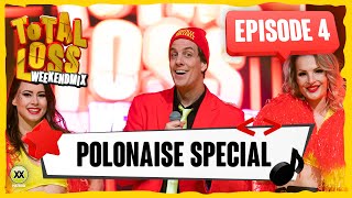 Total Loss Weekendmix  Episode 4  Polonaise Special [upl. by Romie]