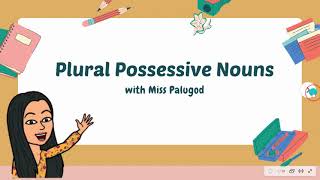 Plural Possessive Nouns [upl. by Chard]