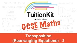 Transposition Rearranging Equations  2 [upl. by Emixam]