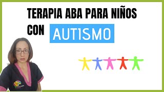 Terapia ABA para niños con AUTISMO [upl. by Bucher]